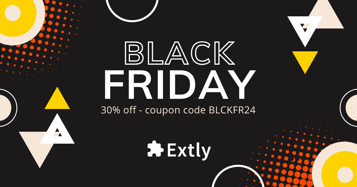 Black Friday Sale 2024 30 Off Extly Empower your website with our